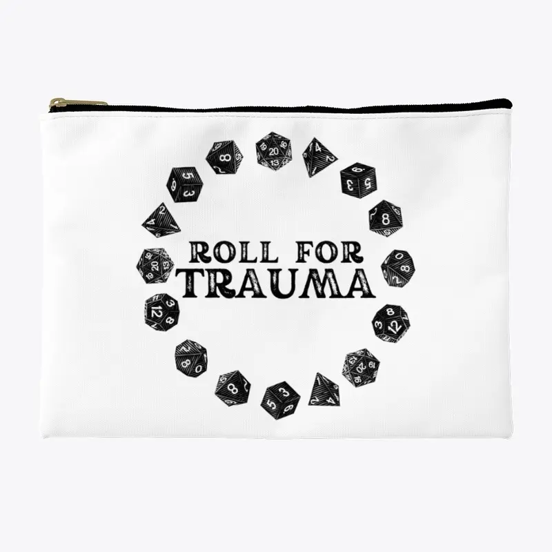 Roll for Trauma